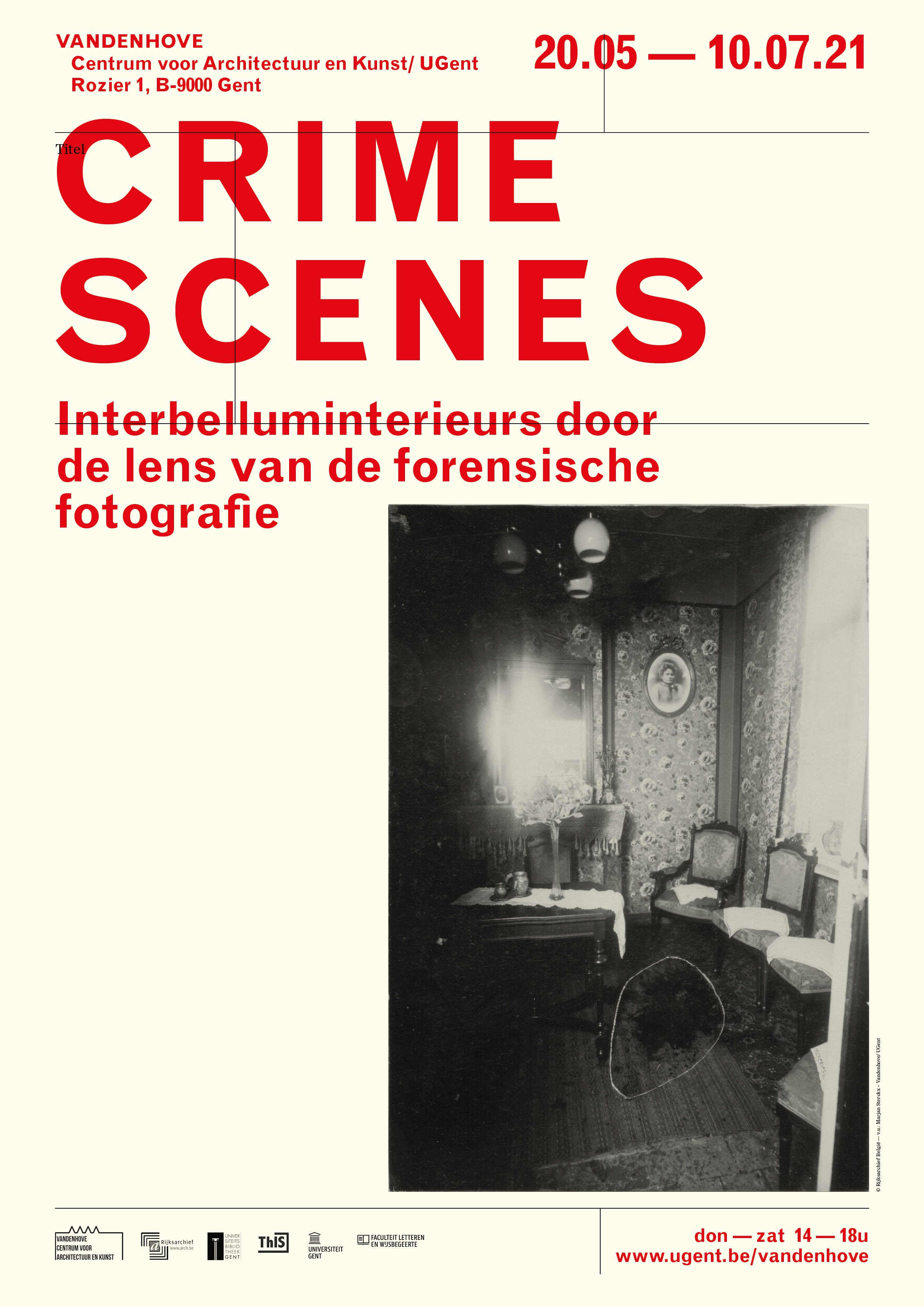 CRIME SCENES. Interbelluminterieurs door de lens van de forensische fotografie. Expo vandenhove. Omeka S. 